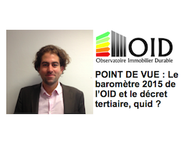Le baromètre 2015 de l’OID et le décret tertiaire, quid ?